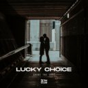Lucky Choice - Share the Love