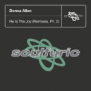 Donna Allen - He Is The Joy
