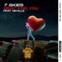7 Skies Ft. Neville - Beat For You