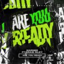 Warner Ft. Craig Riley - Are You Ready