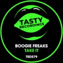 Boogie Freaks - Take It