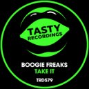 Boogie Freaks - Take It (Radio Mix)