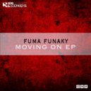 Fuma Funaky - Moving On