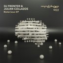 DJ Fronter, Julian Collazos - Notorious