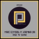 Marc Cotterell Ft. Karmina Dai - Rise 'N' Shine
