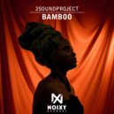 2Soundproject - Bamboo
