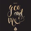 Wayzy - You and Me