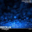 Cold Blond - Seasons (Original Mix)