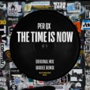 Per QX - The Time Is Now