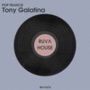 Pop Francis - Tony Galatina