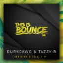 DurkDawg, TazzyB - The Night (Original Mix)