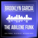 Brooklyn García - The Abilene Funk
