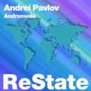 Andrei Pavlov - Andromeda (Extended Mix)