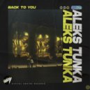 Aleks Tunka - Back To You