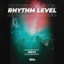 MRVX - Rhythm Level