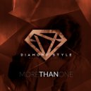 Diamond Style - More Than One