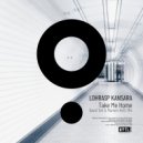 Lohrasp Kansara - Take Me Home