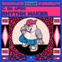 C. Da Afro - Rhythm Maker