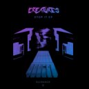 Creatures feat. Joe Raygun - Stop It