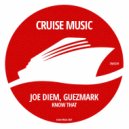 Joe Diem, Guezmark - Know that (Original Mix)