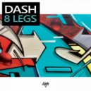 Dash - 8 Legs