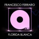 Francesco Ferraro - Florida Blanca