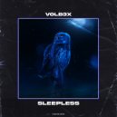 VOLB3X - Sleepless (Original Mix)