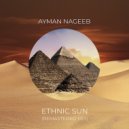 Ayman Nageeb - Ethnic Sun