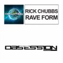 Rick Chubbs - Raveform