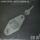 Conan Liquid - Get Into The Music