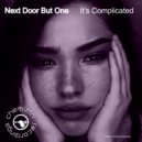 Next Door But One - It's Complicated