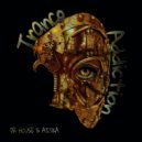 Dr House & AISKA - Trance Addicted