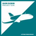 Igor Dorin - Project EVA