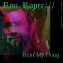 Ron Roper - Doin' My Thing