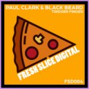 Paul Clark (UK) & Black Beard - Trigger Finger