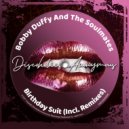 Bobby Duffy & The Soulmates - Birthday Suit