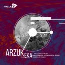 Arzuk feat. Eka - Stay (Not Demure Instrumental Remix)