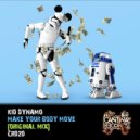 Kid Dynamo - Make Your Body Move