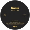Nnatn - First Time
