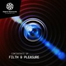 Filth & Pleasure - Concentrate (Dark Mode Remix)