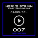 Nerve Strain Feat. Craig Bevan - Carousel (Extended Mix)