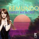 Remundo - Sweet Memory