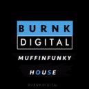 MuffinFunky - House