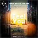 Carlo Ratto, Fablers, Sebastian Hansson - Feel You