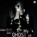 John Wolf, Zyta - My Ghost