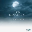 Los Lunaticos - Celosa