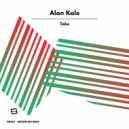 Alan Kale - Take