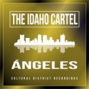 The Idaho Cartel - Ángeles