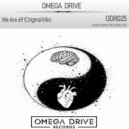 Omega Drive - We Are 69