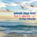 Balearic Super Crew - Sol Caliente 2K22